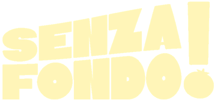 Senza Fondo